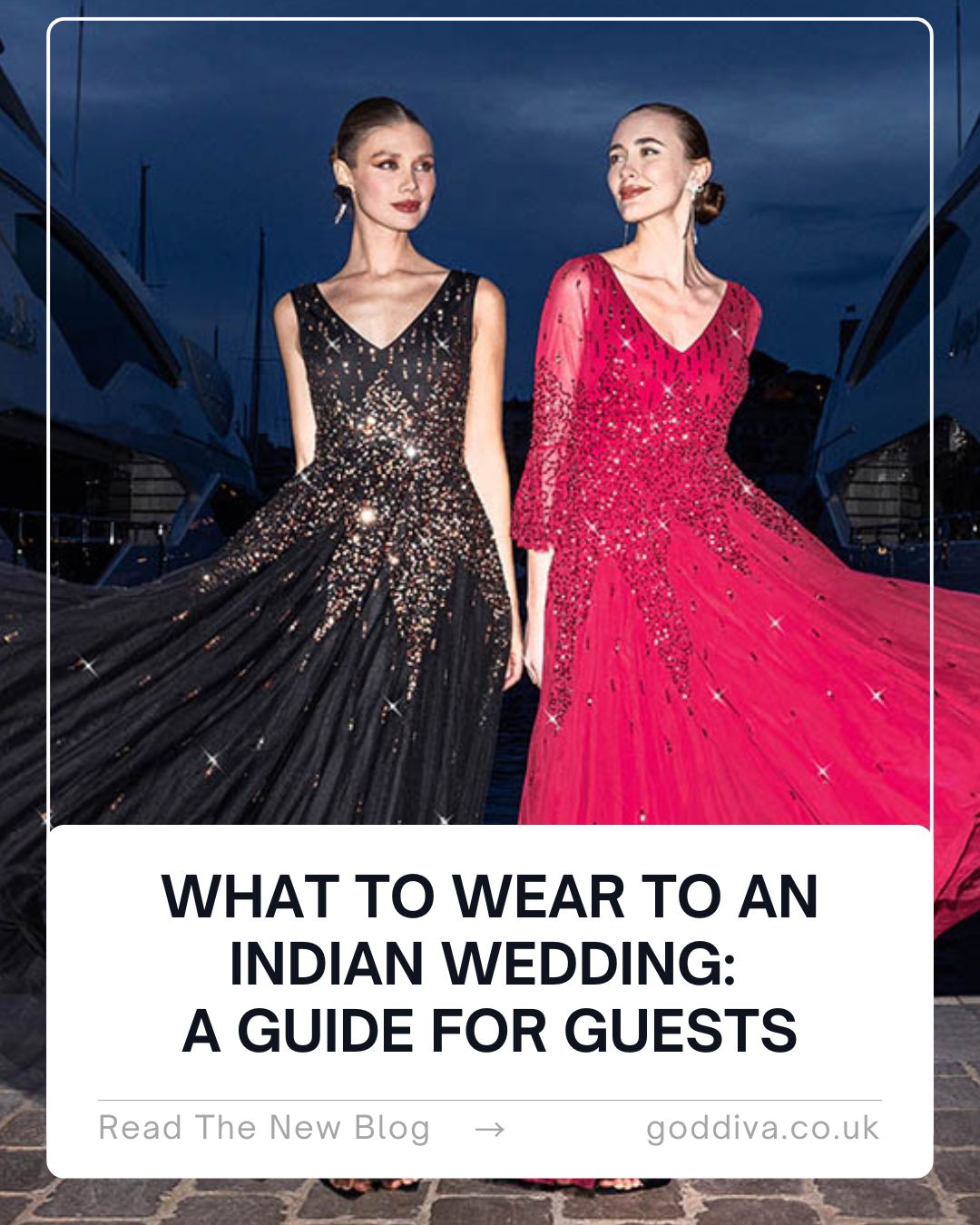 What to Wear to an Indian Wedding: A Simple Guide for Guests | Goddiva
