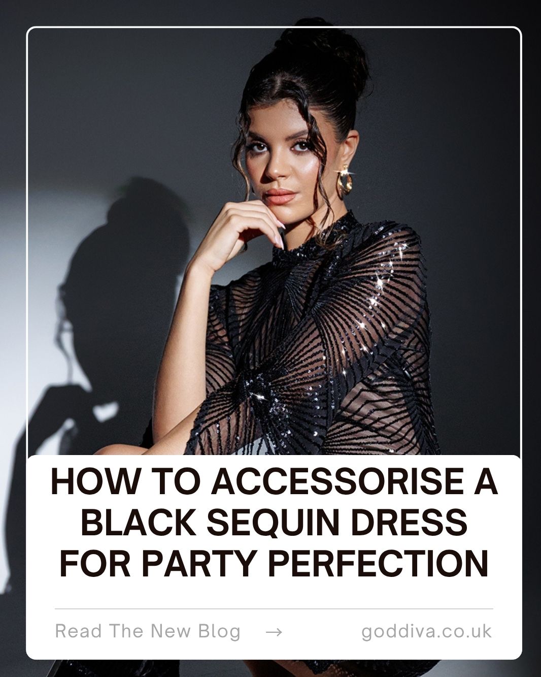 Accessorise Black Sequin Dress | Party Perfection Tips | Goddiva