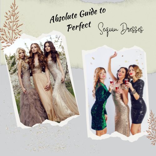 Your absolute guide to the perfect sequin dresses