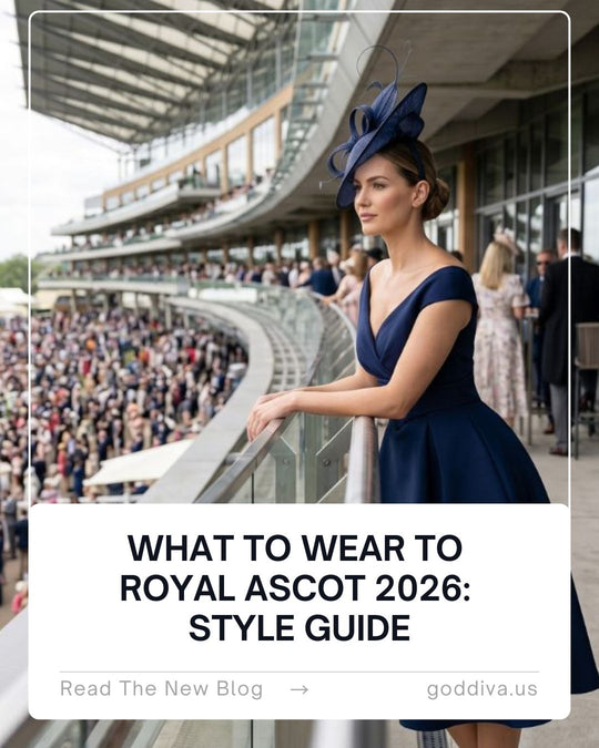 What to Wear to Royal Ascot 2026: Style Guide