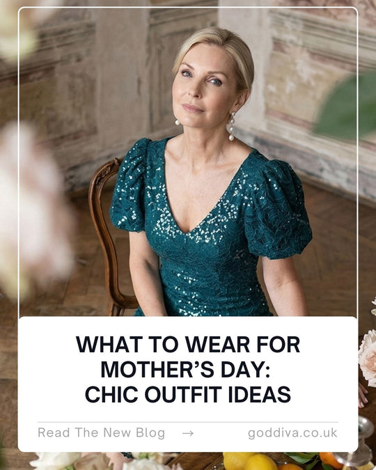 What to Wear for Mother’s Day: Chic Outfit Ideas