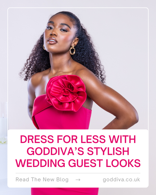 Dress for Less with Goddiva’s Stylish Wedding Guest Looks