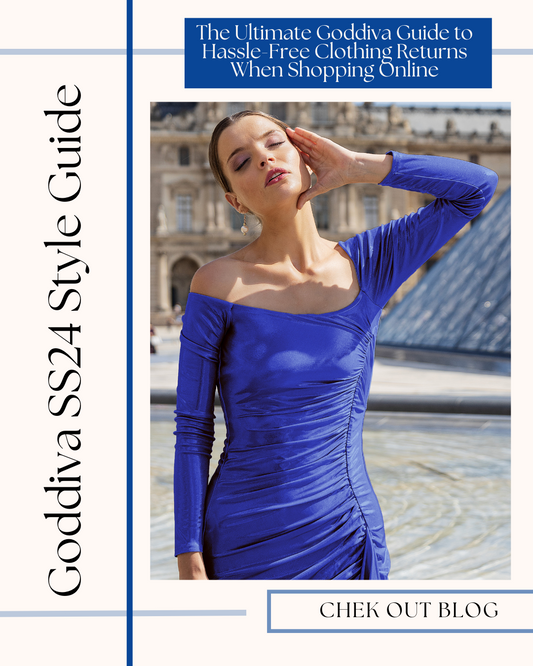 The Ultimate Goddiva Guide to Hassle-Free Clothing Returns When Shopping Online