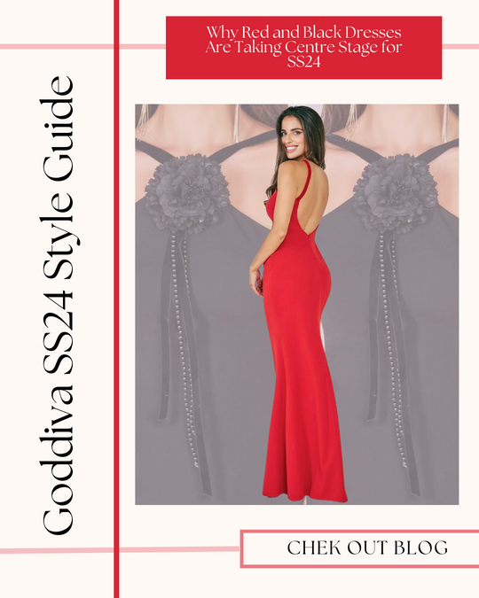 Why Red and Black Dresses Are Taking Centre Stage for SS24
