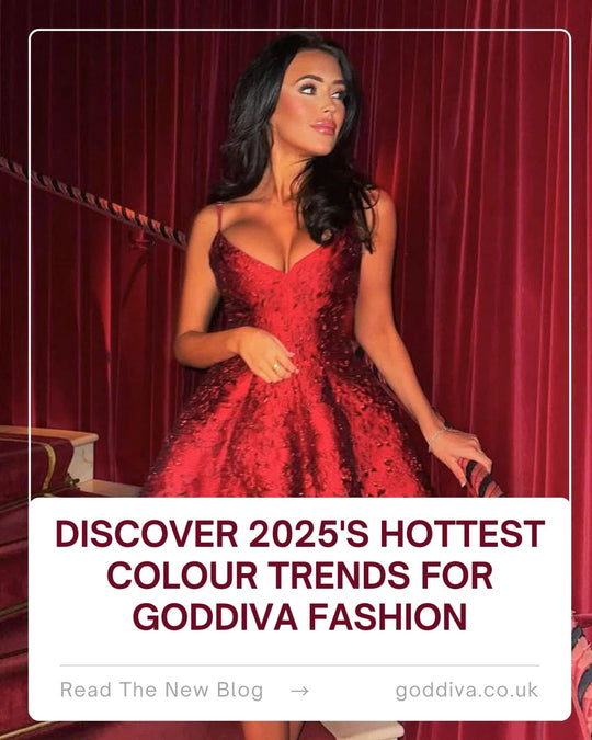 Discover 2025's Hottest Colour Trends for Goddiva Fashion