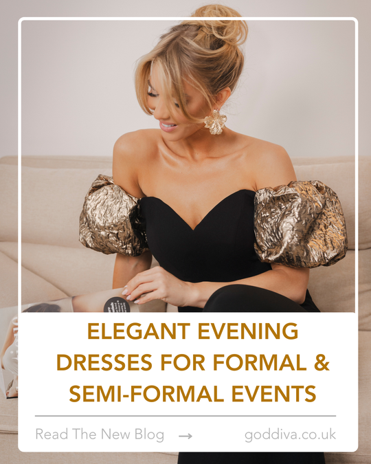 Elegant Evening Dresses for Formal & Semi-Formal Events