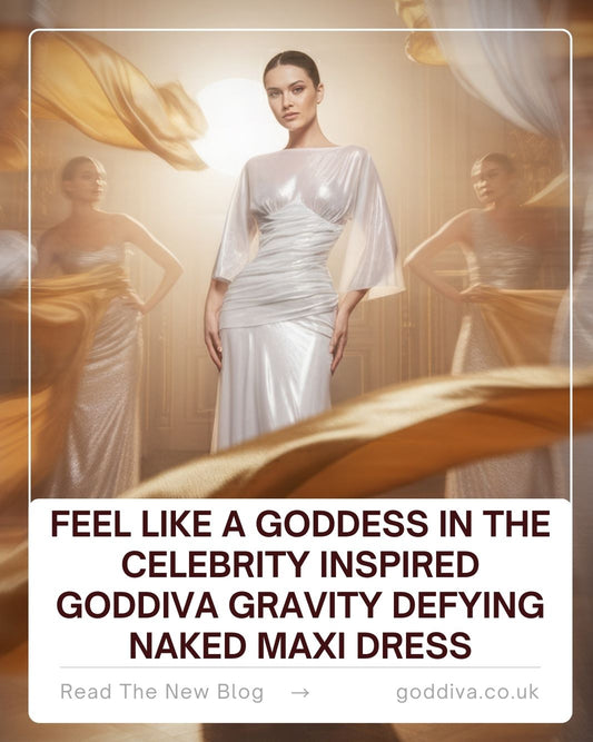 Feel Like a Goddess in the Celebrity Inspired Goddiva Gravity Defying Naked Maxi Dress