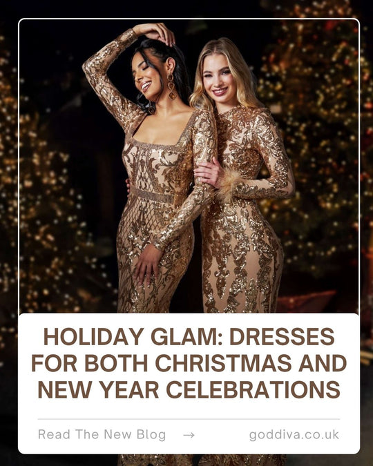 Holiday Glam: Dresses for Both Christmas and New Year Celebrations