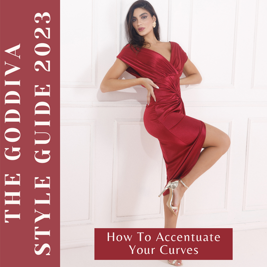 How To Accentuate Your Curves