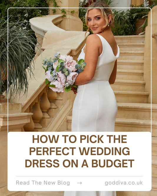 How to Pick the Perfect Wedding Dress on a Budget