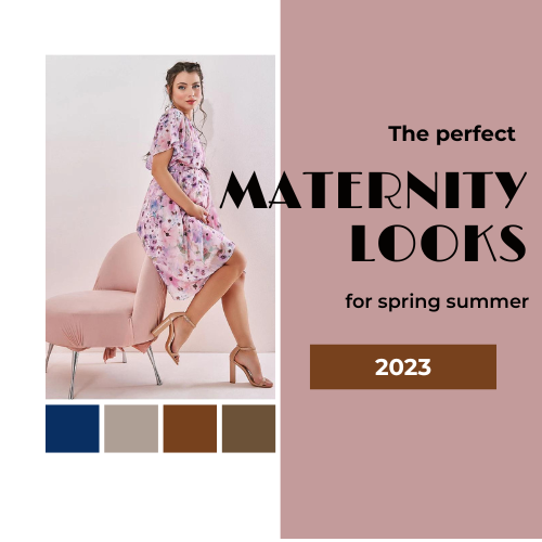 Looking for the perfect maternity looks for spring summer 2023