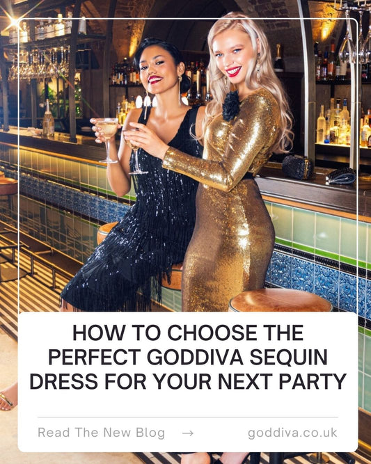 How to Choose the Perfect Goddiva Sequin Dress for Your Next Party