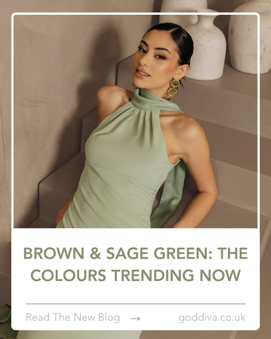 Brown & Sage Green: The Colours Trending Now