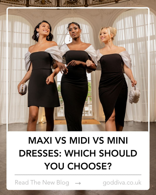 Maxi vs Midi vs Mini Dresses: Which Should You Choose?
