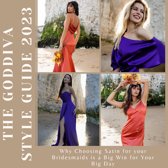 Why Choosing Satin for your Bridesmaids is a Big Win for Your Big Day
