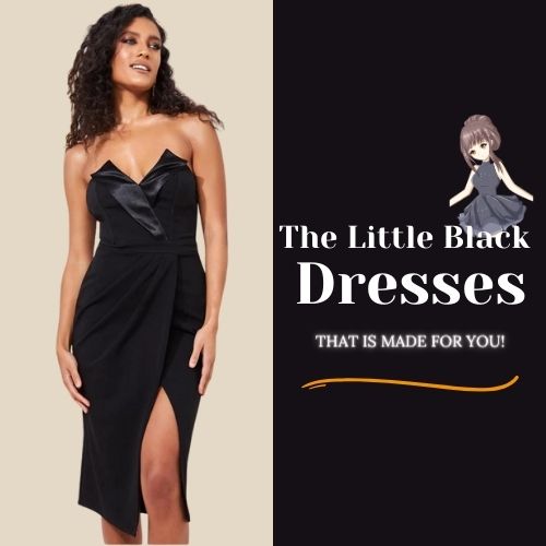 THE LITTLE BLACK DRESS THAT IS MADE FOR YOU!