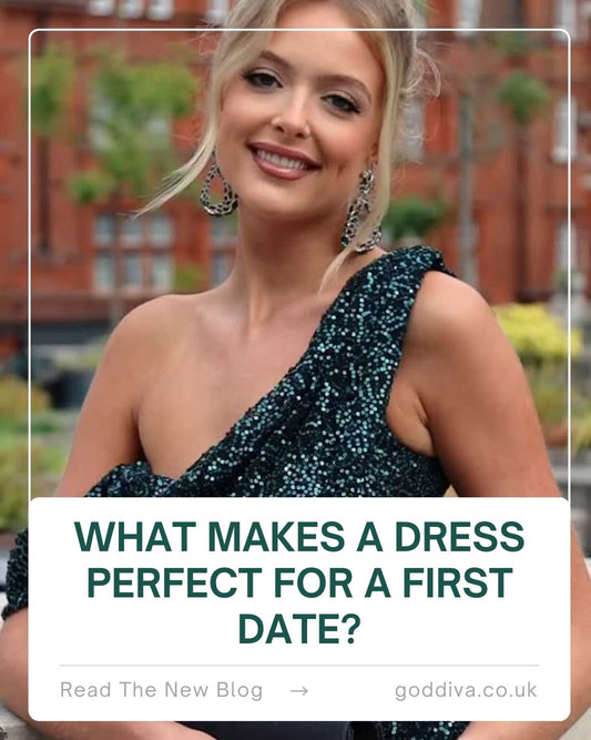 What Makes a Dress Perfect for a First Date?