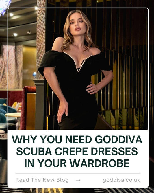 Why You Need Goddiva Scuba Crepe Dresses in Your Wardrobe