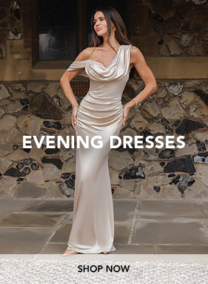 Evening dresses